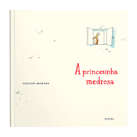 A princesinha medrosa