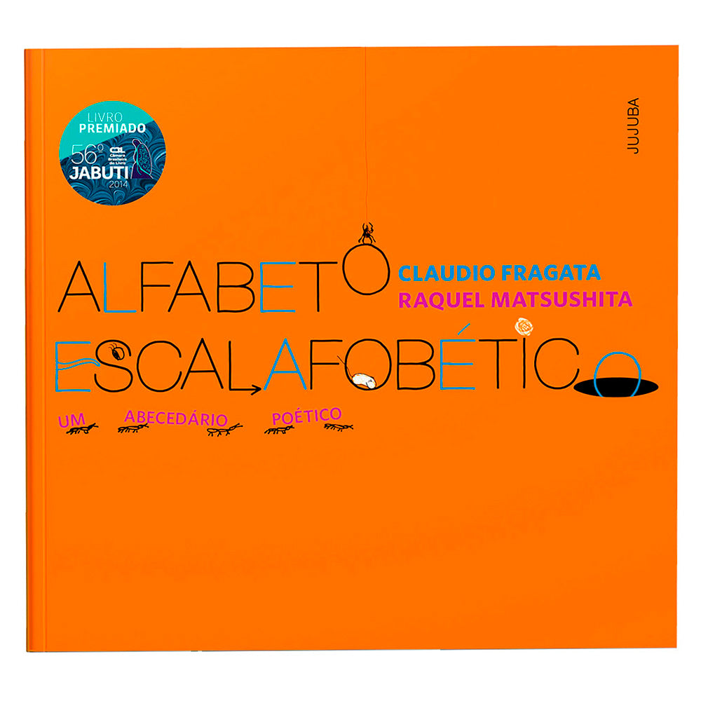 Alfabeto escalafobético – Jujuba Editora